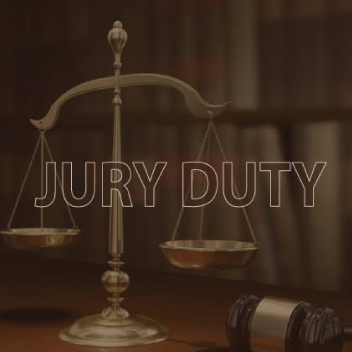 Jury Duty